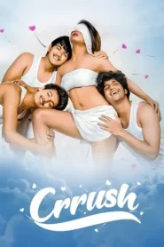 Crrush (2021) Telugu Movie Download & Watch Online WEB-DL 480p, 720p & 1080p GDrive