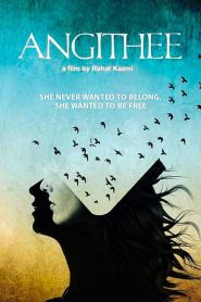 Angithee (2021) Movie Download & Watch Online WEBRip 480p, 720p & 1080p GDrive