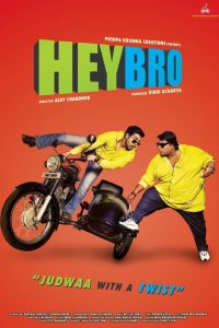 Hey Bro (2015) Movie Download & Watch Online WEBRip 480p, 720p & 1080p GDrive