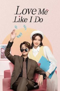 Love Me Like I Do (2023) Dual Audio [Hindi & Korean] TV Shows Download & Watch Online WEBRip 480p, 720p & 1080p GDrive