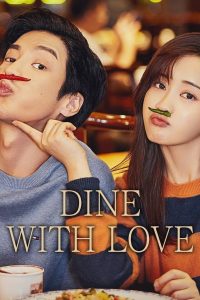 Dine with Love (2022) S01 Dual Audio [Hindi & Korean] TV Shows Download & Watch Online WEB-DL 480p, 720p & 1080p GDrive