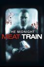 The Midnight Meat Train (2008) Movie Download & Watch Online WEB-DL 480p, 720p & 1080p GDrive