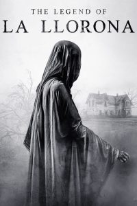 The Legend of La Llorona (2022) Movie Download & Watch Online WEB-DL 480p, 720p & 1080p